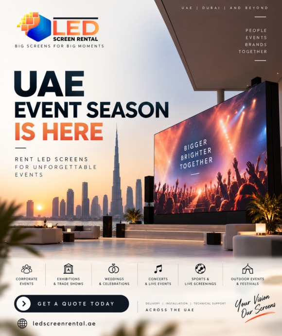 UAE Event Season Is Here Rent a Professional LED Screen for Your Next Event
